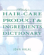 Milady's Hair Care and Product Ingredients Dictionary
